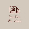 You Pay We Move