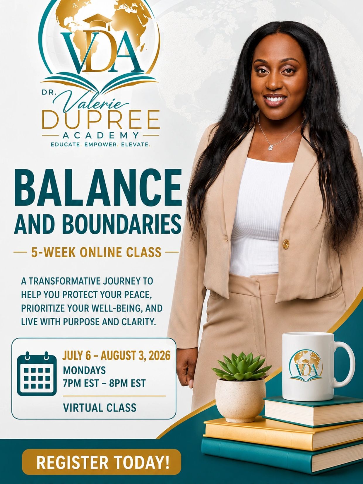Dr. Valerie Dupree Academy offers a 5-week online class on balance and boundaries.