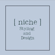 Niche Styling and Design