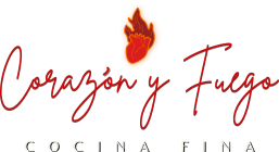 Corazón y Fuego Cocina Fina