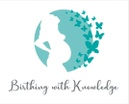 Birthing with Knowledge Doula Services

