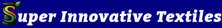 Super Innovative Textiles