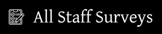 All Staff Surveys