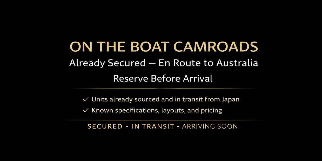Toyota Camroad motorhomes on the boat, already secured and shipping to Australia, reserve before arr