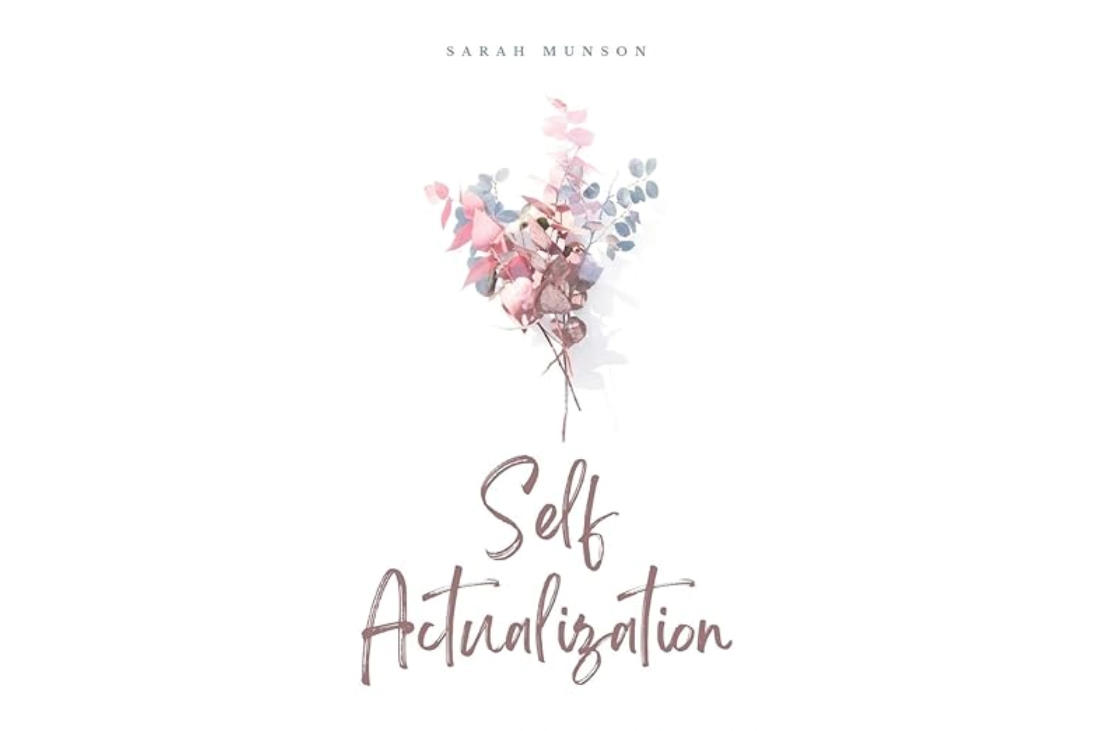 a book titled "self actualization"