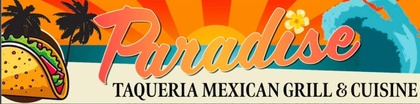 Paradise Mexican Grill