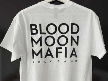 White T-shirt with 'Blood Moon Mafia Rock Band' text.