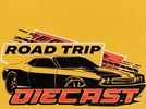 Road Trip diecast