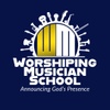 Worshiping Musician School