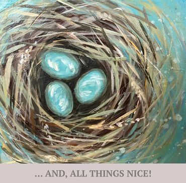 ... and, all things nice!