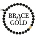 Brace the Gold