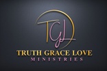 Truth Grace Love Ministry