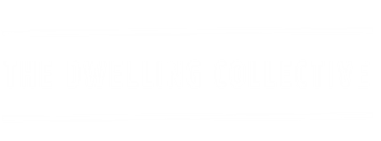 The DWELLING Collective