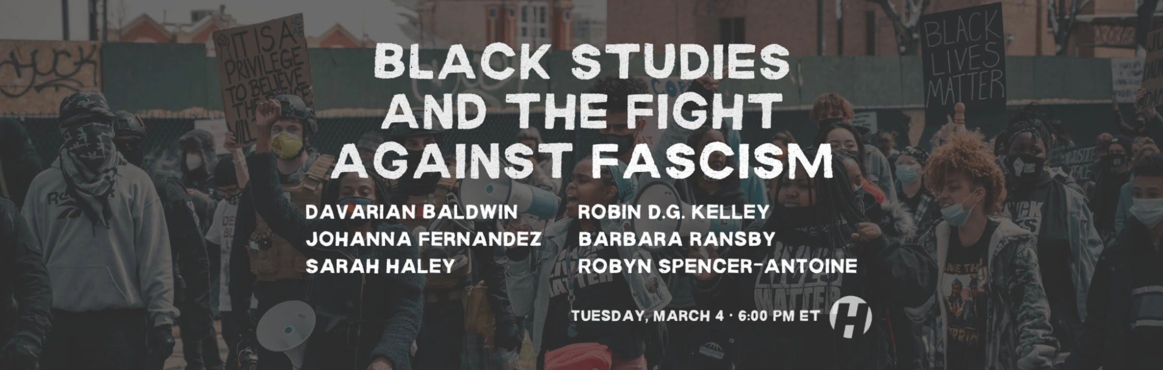 Black Studies and the Fight Against Fascism, Tuesday March 4th
