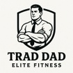 Trad Dad Elite Fitness