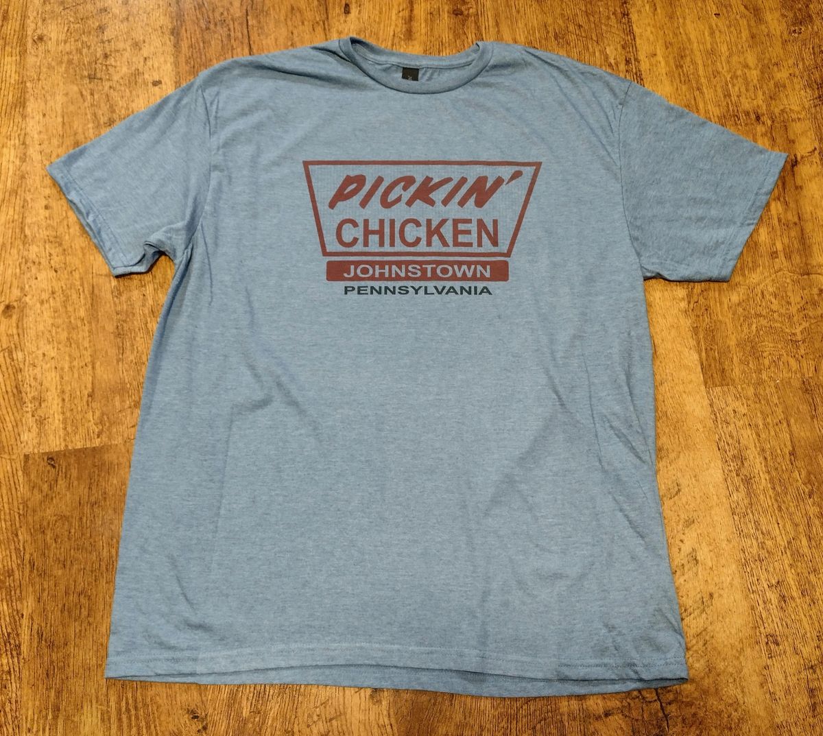 Pickin Chicken Johnstown Pennsylvania Shirt PA