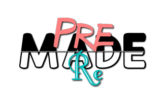 PreMadeReMade