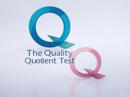 The Quality Quotient Test