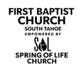 First Baptist Church 
South Lake Tahoe