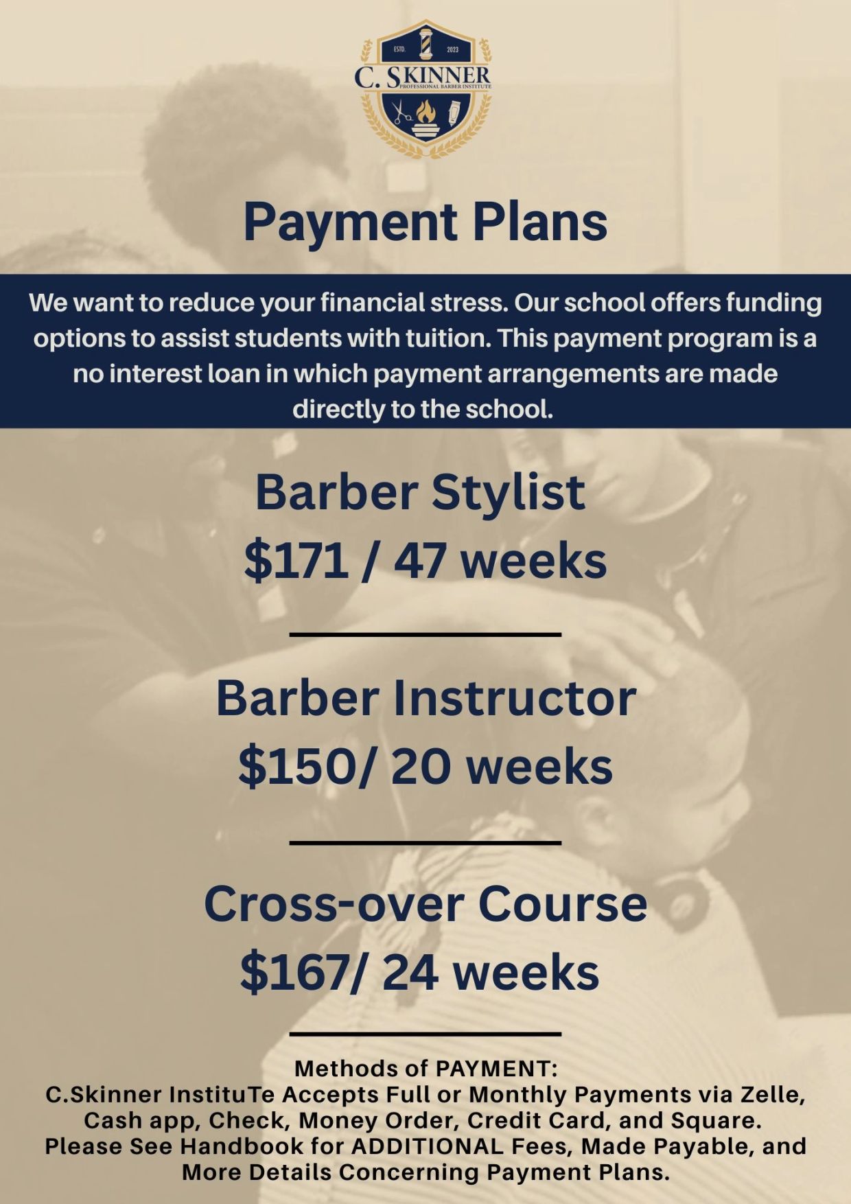 Payment plans for barber courses at C. Skinner Professional Barber Institute.