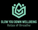 Slow You Down Wellbeing