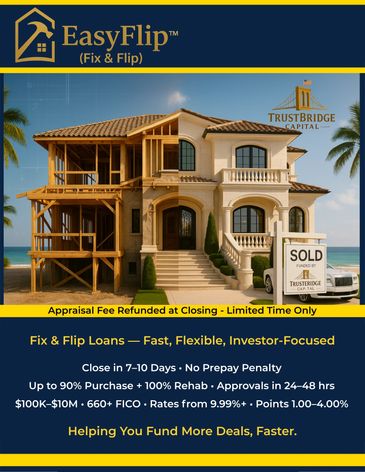 EasyFlip™ Fix & Flip loan flyer with TrustBridge Capital branding and coastal home renovation image.