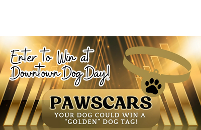 Promotional banner for Downtown Dog Day's Pawscars contest with a chance to win a golden dog tag.