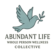 Abundant Life Whole Person Wellness