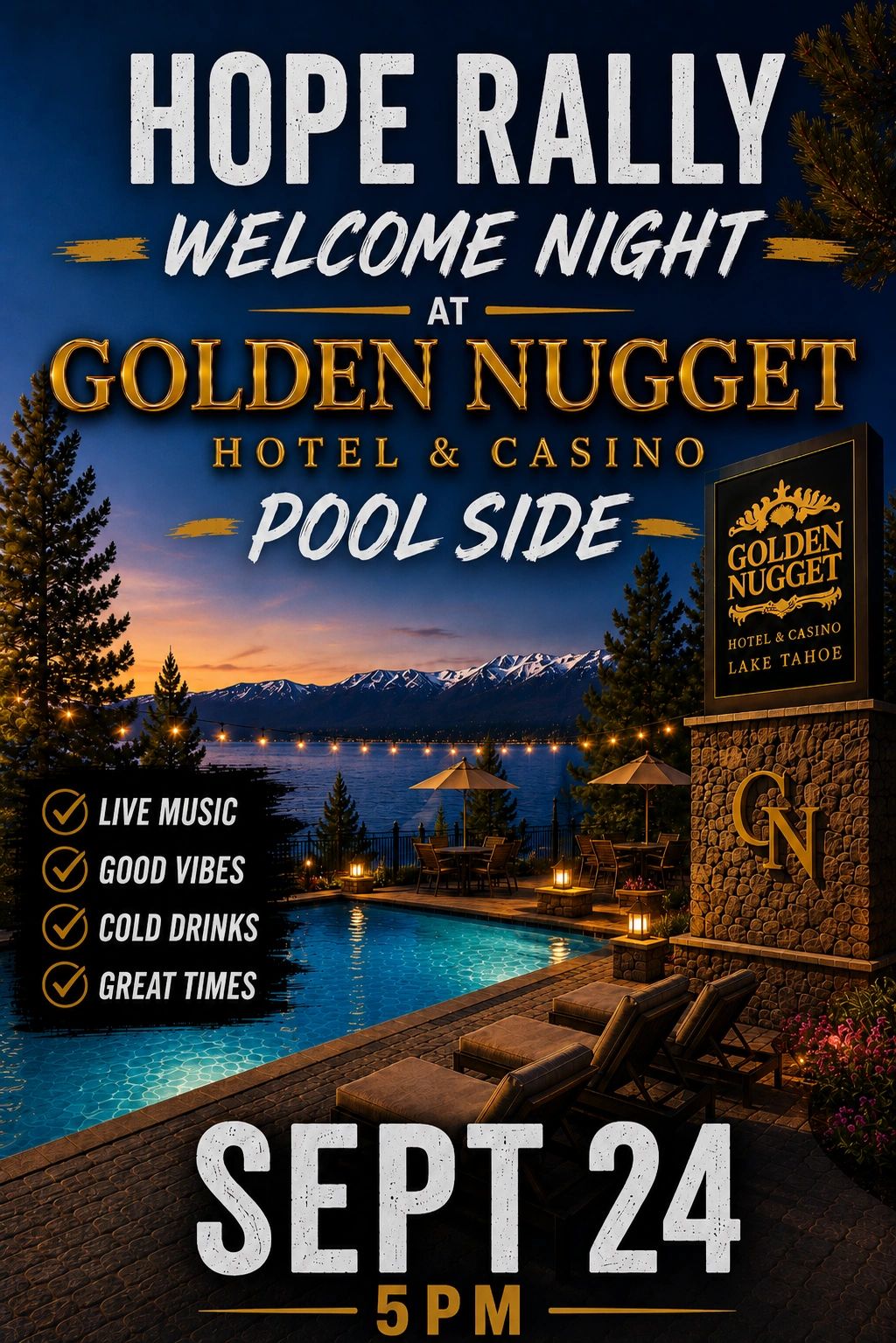Hope Rally event at Golden Nugget poolside with live music and drinks.