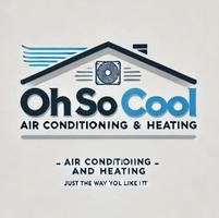 OH SO COOL AIR CONDITIONING AND HEATING 