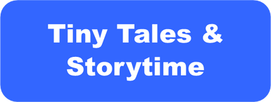 Text stating "Tiny Tales and Storytime"