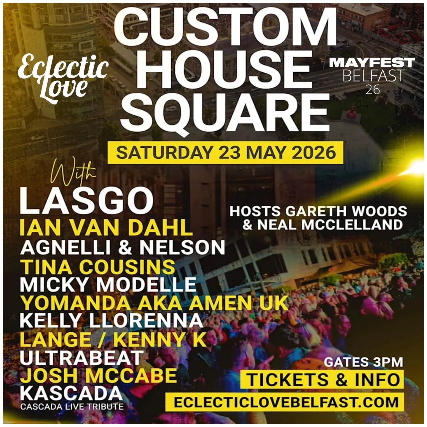 Eclectic Love Club Classics Festival at Custom House Square CHSQ Belfast, on Saturday 23rd May 2026 