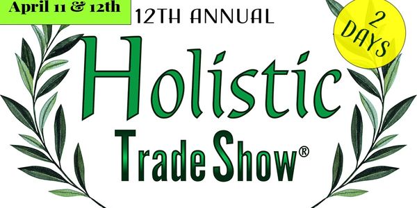 Logo for the 12th annual Holistic Trade Show