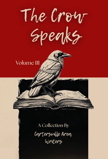 The Crow Speaks, Vol III (2025)