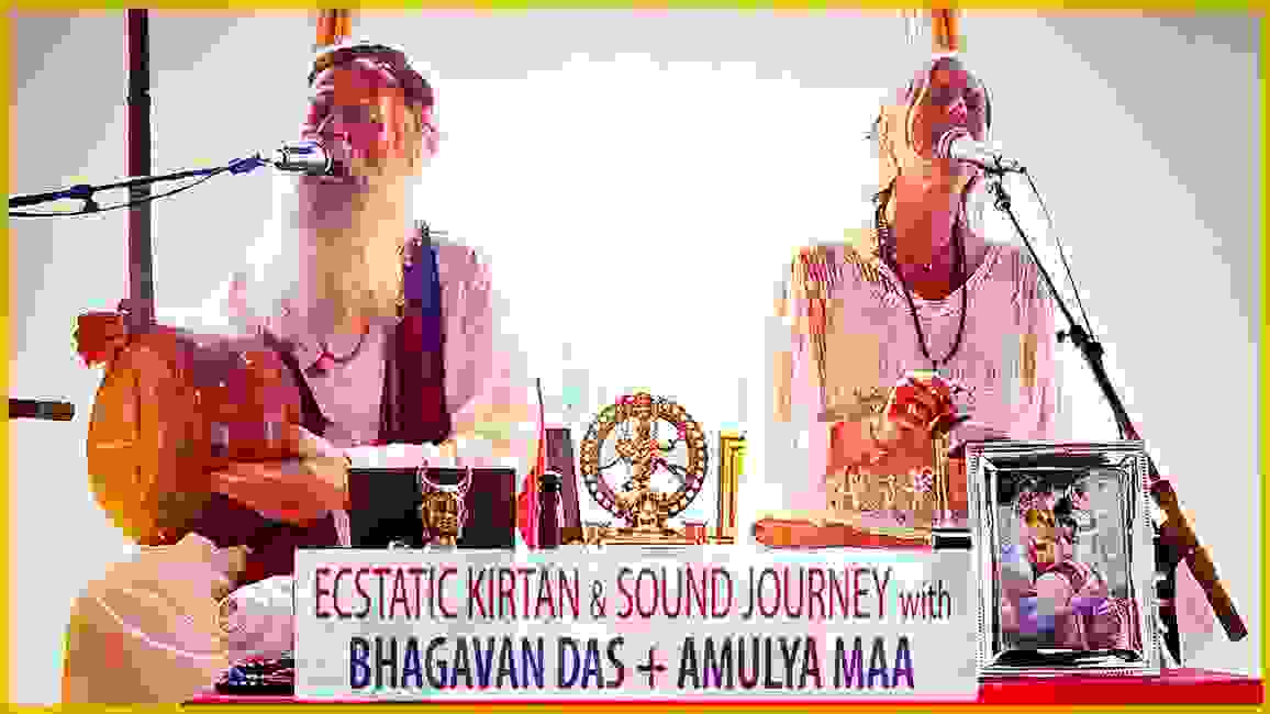 Bhagavan Das, Baba Bhagavan Das, Amulya Maa, Amulya Bodden, Kirtan, Maharaji, Yoga, Love