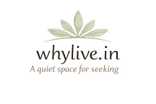 Why Live