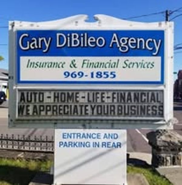 Sign for Gary DiBileo Agency offering insurance and financial services.