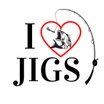I Love Jigs