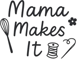 Mama Makes It