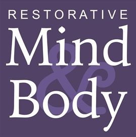 Restorative Mind & Body