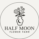 Half Moon Flower Farm
