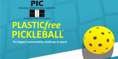PLASTIC free pickleball is a sustainability commitment