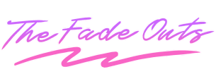 The Fade Outs