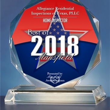 Best of Mansfield 2018 winner in the home inspection category. Allegiance Residential Inspections.