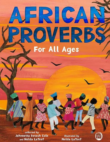 Cover of a book titled African Proverbs for All Ages.