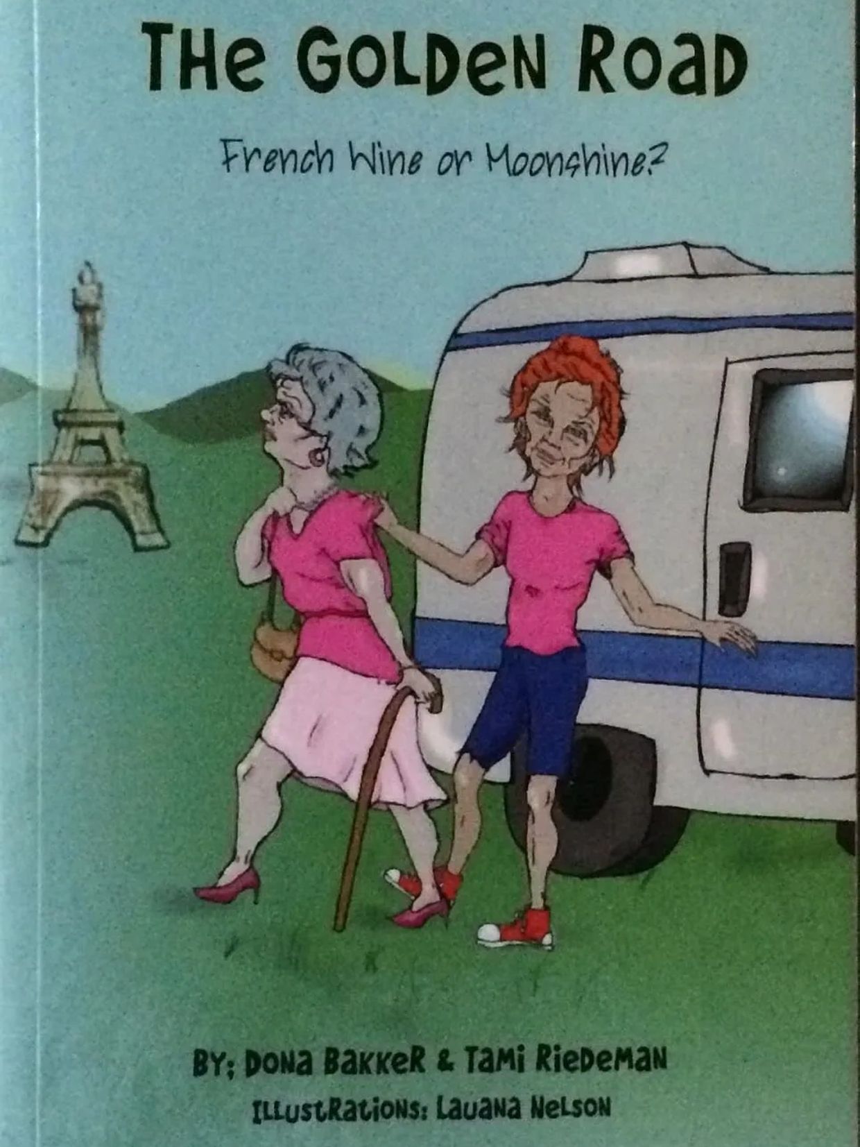 Book cover showing two women near a camper and the Eiffel Tower illustration.