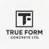 True Form Concrete