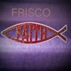 Frisco Faith 