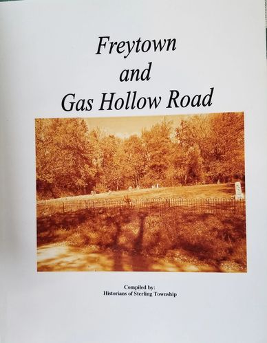Cover of a book titled 'Freytown and Gas Hollow Road' with a sepia photo of a rural landscape.