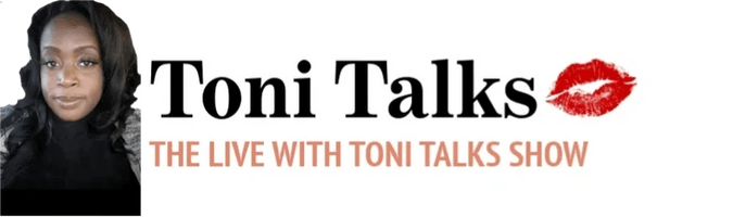 Live with Toni Talks